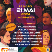 Séminaire 21 Mai « L’inclusion des collectivités territoriales dans la chaîne de prise en charge des femmes et filles victimes de violence »